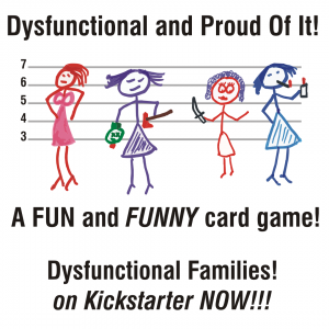Dysfunctional Families now available on Kickstarter